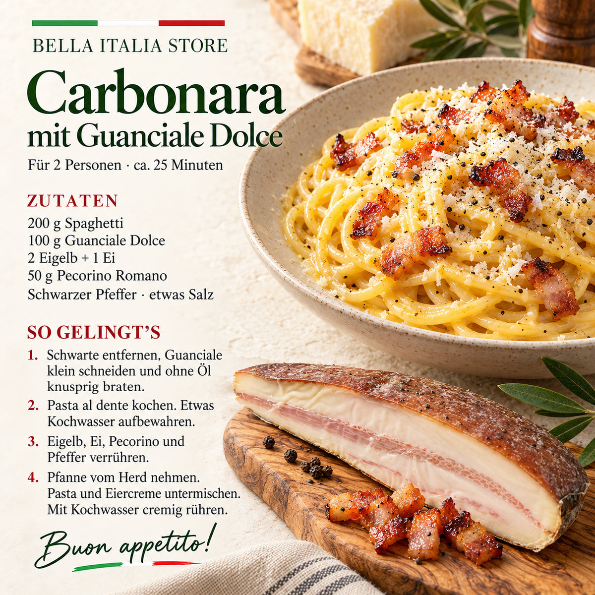 Carbonara-Rezept mit Guanciale Dolce für zwei Personen: Spaghetti, Guanciale, Eigelb, Ei, Pecorino und Pfeffer.