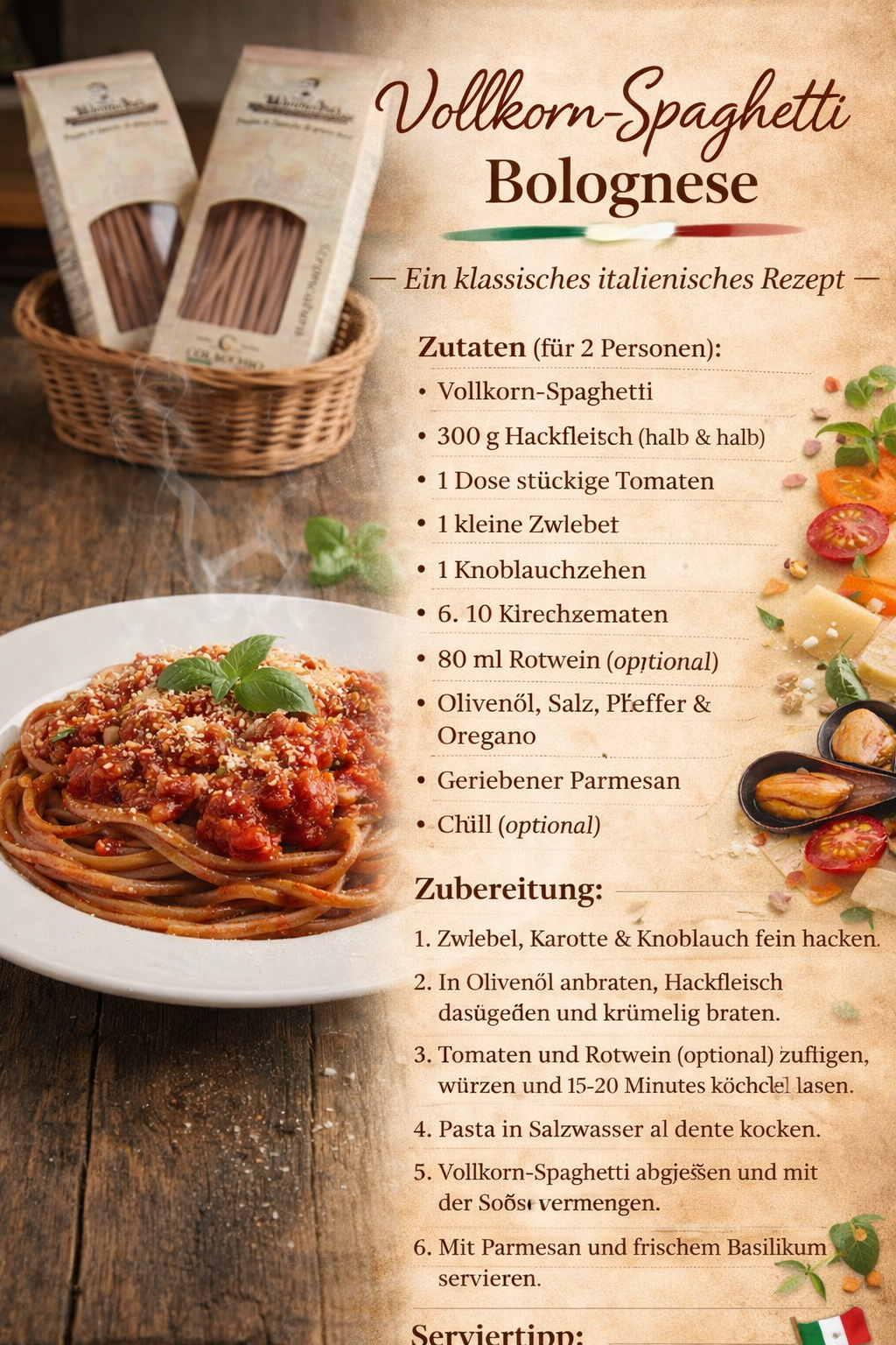 Italienisches Rezept Vollkorn-Spaghetti Bolognese mit Zutatenliste und Serviervorschlag, klassische Pasta mit Tomaten, Hackfleisch und Parmesan
